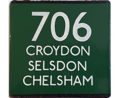 London Transport coach stop enamel E-PLATE for Green Line route 706 destinated Croydon, Selsdon, Chelsham. These were located