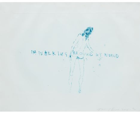 Tracey Emin CBE RA,&nbsp;British b. 1963-&nbsp;Walking Around My World, 2011;&nbsp;polymer gravure etching on wove, signed, d