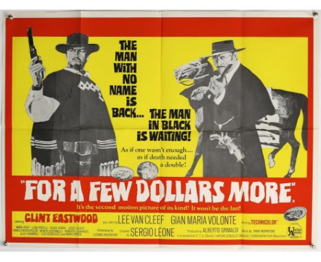 For A Few Dollars More (1960s) British Quad re-release film poster, Clint Eastwood spaghetti western, folded, 30 x 40 inches.