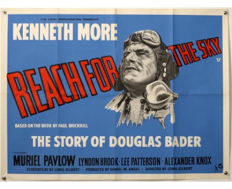 Reach for the Sky (R-1960s) British Quad film poster starring Kenneth More as Douglas Bader, folded, 30 x 40 inches. Provenan