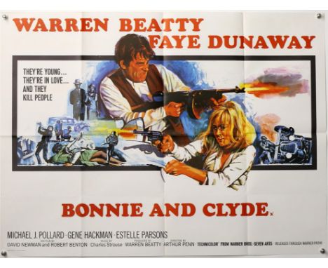 Bonnie & Clyde (1968) British Quad film poster with poster illustration by Tom Chantrell, folded, 30 x 40 inches. Provenance: