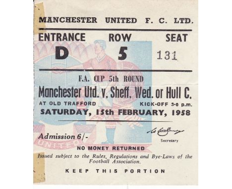 MAN UTD - SHEF WED 58    Match ticket for the first match played by United after the Munich Air Disaster, Home match v Sheffi