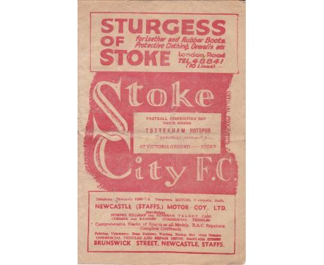 TOTTENHAM HOTSPUR         Programme for the away FA Cup tie v. Stoke City 7/1/1950, horizontal fold and slightly worn.    Fai