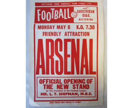 KETTERING - ARSENAL   Card poster, 10" x 15" printed in red and white for the visit of Arsenal to Kettering , 6/5/74 for the 
