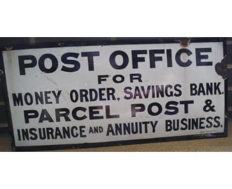 An enamel sign "Post Office for Money Order, Savings, Bank, Parcel, Post & Insurance and Annuity Business" by Chromo of Wolve