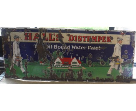 An enamel sign "Hall's Distemper - the oil-bound water paint" Sissons Brothers & Co Ltd Hull