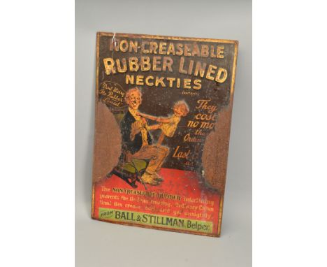 A WALL MOUNTED ENAMEL ADVERTISING SIGN, 'Non-Creaseable Rubber Lined Neckies' from Ball &amp; Stillman of Belper, red and bla