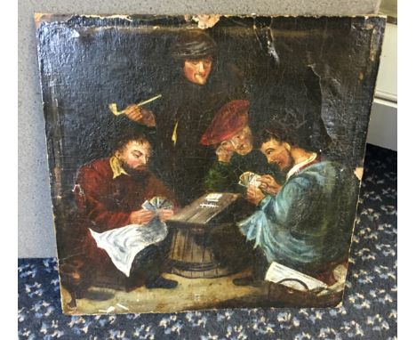 Two unframed, unsigned, works in oil, to include an oil on board, Dutch School, figures playing cards, and an oil on panel 19