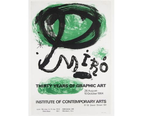 JOAN MIRÓ (1893 - 1983) Framed, 1964 lithographic poster, for The Institute of Contemporary Art 'Thirty years of graphic art'