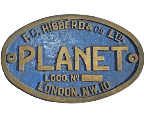 Worksplate F.C. Hibberd & Co Ltd Planet Loco No 3576. Standard Gauge 4wDM ex-works on 7 January 1953 and sent new to the Roya