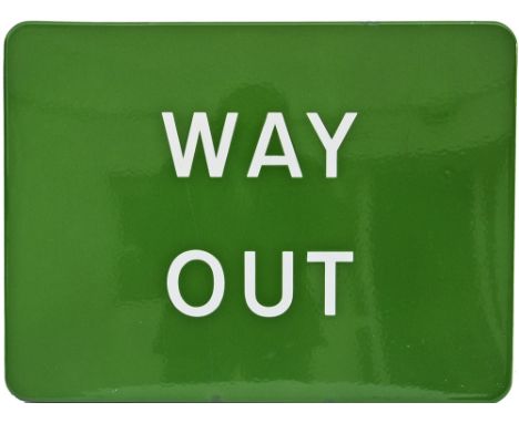 BR(S) light green enamel Platform Sign WAY OUT, fully flanged 24 inches x 18 inches, virtually mint.