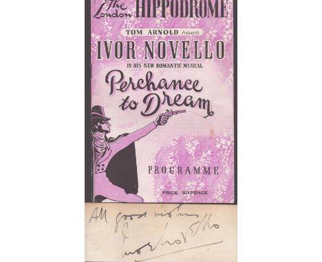 Ian Novello signature piece with Ian Novello Perchance to Dream programme. Good condition. All autographs come with a Certifi