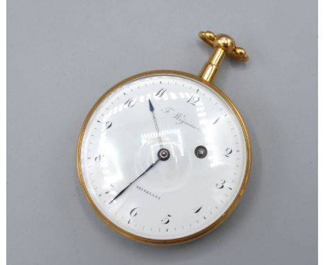 A 19th century gold pocket watch by F.Weyman of Bruxelles, the enamel dial with arabic numerals, 5.2cms diameter, 127g all in