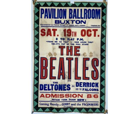 A rare and original concert poster advertising The Beatles plus The Deltones and Derrick and The Falcons at Buxton's Pavillio