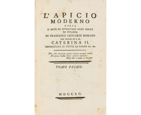 Food &amp; drink.- Leonardi (Francesco) L'Apicio moderno ossia l'arte apprestare ogni sorta di vivande, 6 vol., some foxing, 