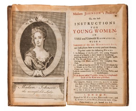 Johnson (Mary) Madam Johnson's present: or, the best instructions for young women, in useful and universal knowledge, engrave