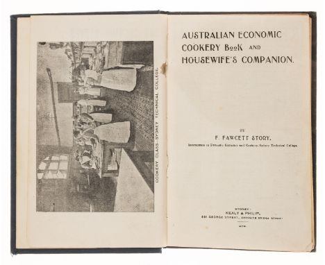 World.- Story (F. Fawcett) Australian Economic Cookery Book and Housewife's companion, photographic frontispiece with adverti