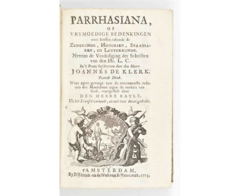 over stoffen rakende de zedekundige, historien, staatsaken en letterkunde. Amst., Visscher, 1715. 2nd ed. (14),659,(12) p. 16