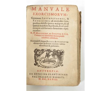 continens instructiones, et exorcismos ad ejiciendos e corporibus obsessis spiritus malignos, &amp; ad quaevis maleficia depe