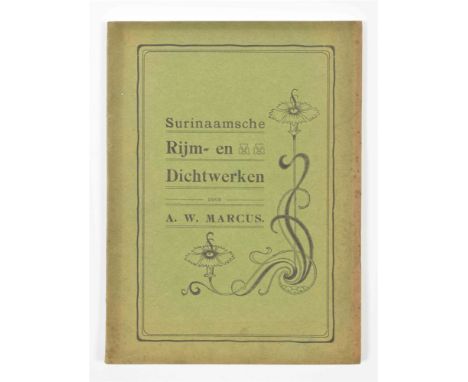 Paramaribo, n.publ., 1906. (4),63,(1) p. 8vo. Sc. W. portrait of the author. Rare collection of Surinamese poetry in Dutch. C