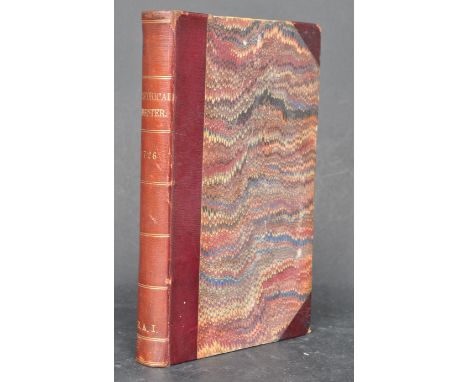 An 18th century hardcover book entitled Historical Register containing An impartial Relation of all Transactions Foreign &amp