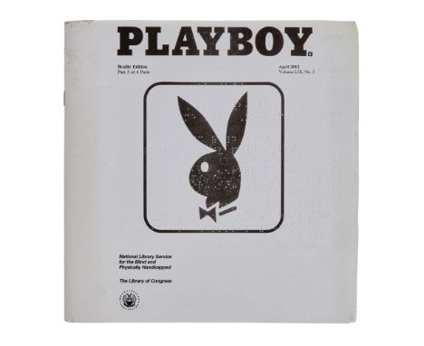 An April 2012 issue of Playboy magazine Braille Edition, part three out of four parts.The Library of Congress first began fun