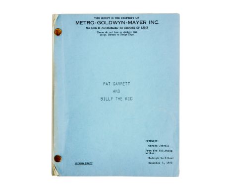 The final script for Sam Peckinpah's Western film,&nbsp;Pat Garrett and Billy the Kid&nbsp;(MGM, 1973). The cover of the 120-