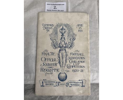 1921 FA Cup Final Football Programme: Tottenham v Wolves played at Chelsea. Now in good condition after professional repair t