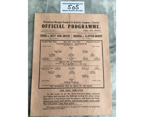 1940/41 Tottenham v Millwall Football Programme: War Cup match dated 25 1 1941 with no team changes. Good condition single sh