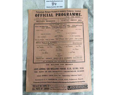 1937/38 Cold Stream Guards v Army Service Corps Football Programme: Played at Tottenham for the Final of the Bulldog Cup. Sin