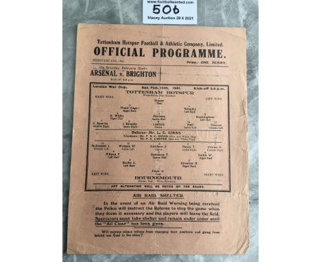 1940/41 Tottenham v Bournemouth Football Programme: War Cup match dated 15 2 1941 with no team changes. Fair/good condition s