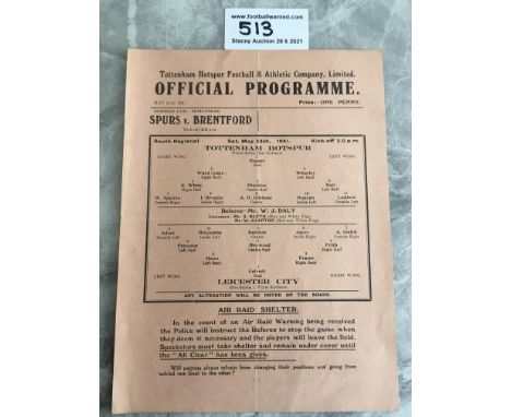 1940/41 Tottenham v Leicester City Football Programme: League match dated 24 5 1941 with no team changes. Excellent condition