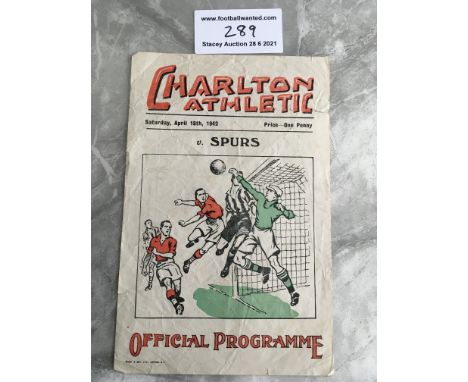 41/42 Charlton v Tottenham Football Programme: Single sheet with no team changes. Fair condition dated 18 4 1942. Creasing an