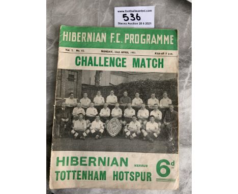 50/51 Hibernian v Tottenham Football Programme: Two inch tear to spine and a heavy fold but no team changes. From the season 