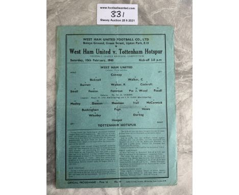 39/40 West Ham v Tottenham Football Programme: Fair/good condition with no team changes. Dated 10 2 1940. Folding.