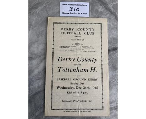 45/46 Derby County v Tottenham Football Programme: Good condition with team changes. 4 pager has fold.