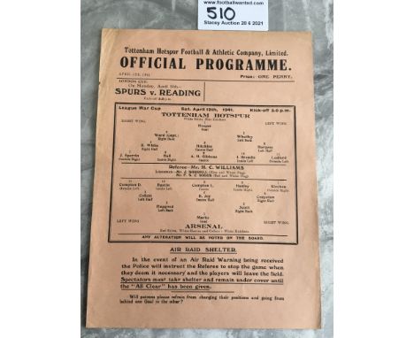 1940/41 Tottenham v Arsenal Football Programme: War Cup match dated 12 4 1941 with no team changes. Very good condition singl