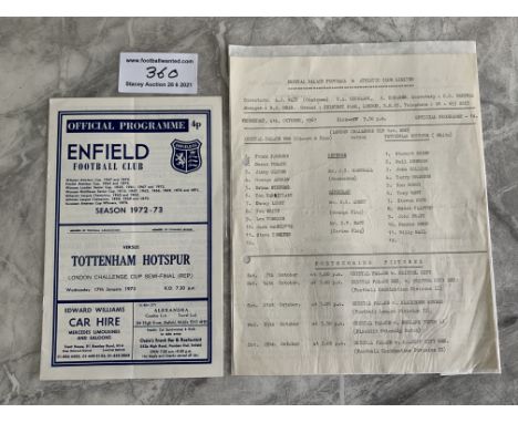 Tottenham London Challenge Cup Away Football Programmes: 67/68 Crystal Palace hole punched single sheet and 72/73 Enfield bot