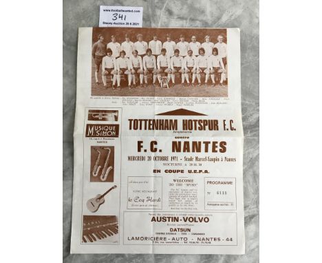 71/72 Nantes v Tottenham UEFA Cup Football Programme: Very good with no writing. Folding.