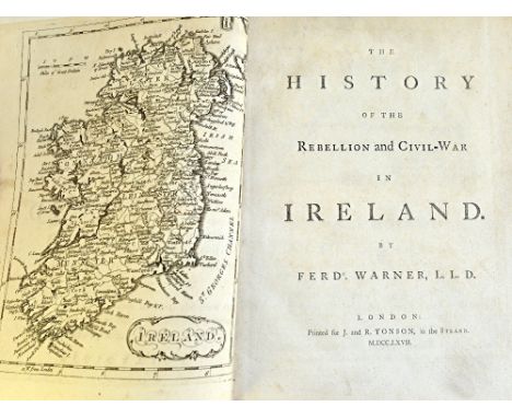 WARNER (F.)  The History of the Rebellion and Civil-War in Ireland.  First Edition. engraved map; contemp. calf rebacked, 4to