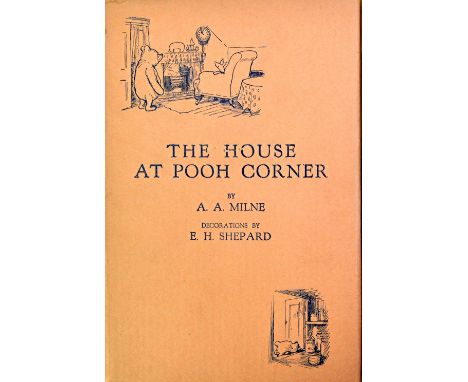 MILNE (A.A.)  The House At Pooh Corner. With decorations by Ernest H. Shepard.  First Edition. pictorial e/ps., half title; g