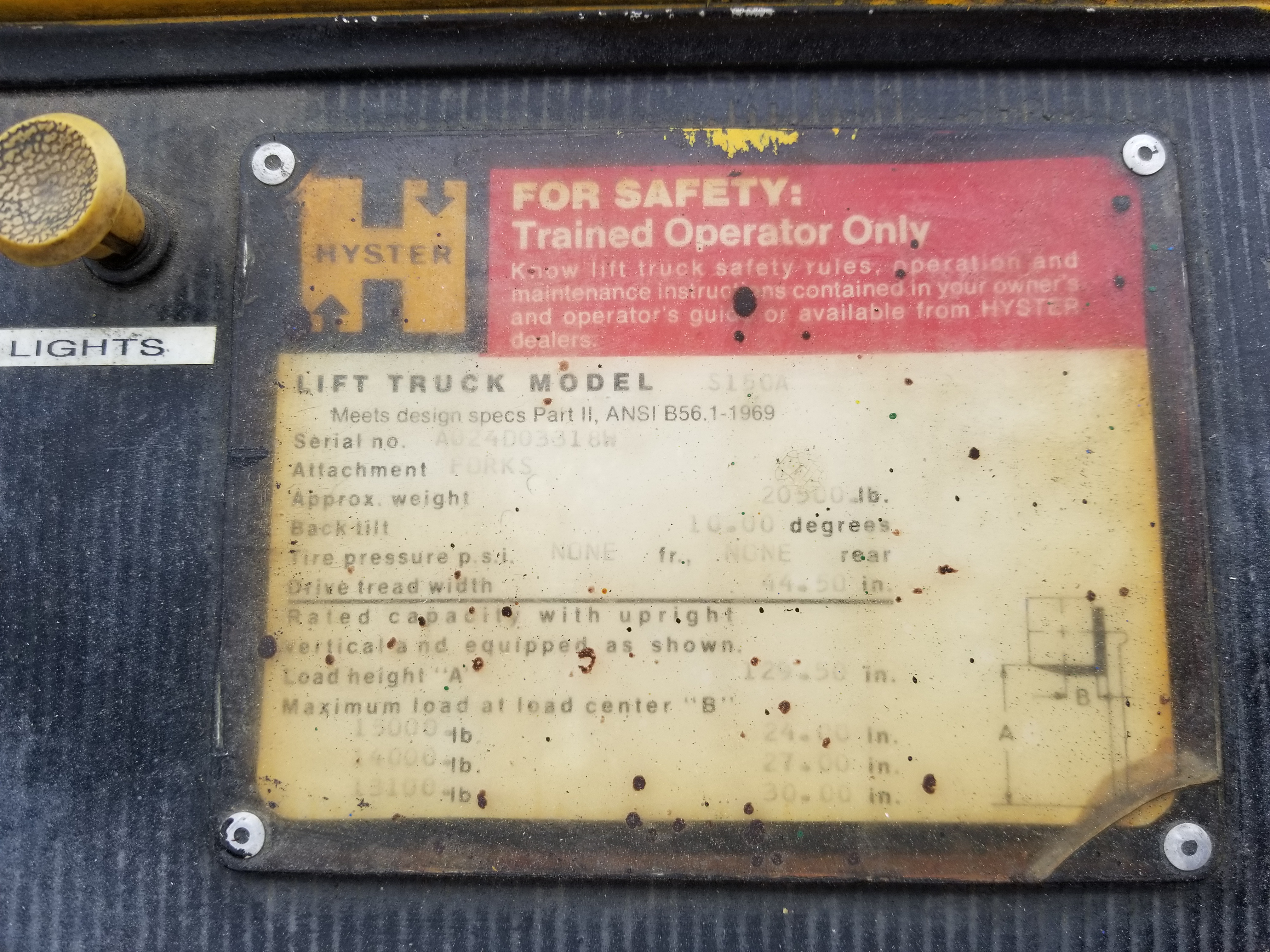 Hyster S150A Forklift Serial A024D03318W Machine must remain