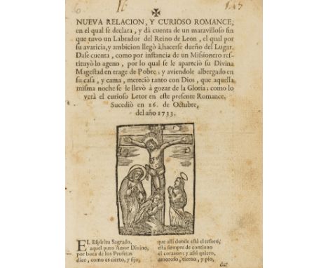 Spain.- Castille &amp; León.- Nueva relación y curioso romance, en el qual se declara, y da cuenta de un maravilloso fin que 