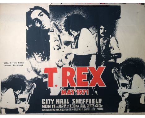 T REX 1971. An original poster for a 1971 T.Rex performance at Sheffield Town Hall. Measures 39.5 x 30". VF condition with li