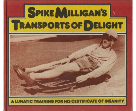 Spike Milligan signed Spike Milligan's Transports of Delight first edition hardback book. Published in 1974. Good condition. 