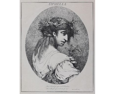 John Hamilton Mortimer (1740-1779).  Portrait of Ophelia theres fennel for you and Columbines. Etching, plate size 40 x 33cm.