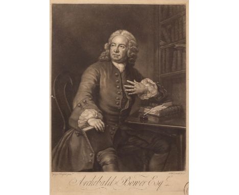James McArdell (c1729-1765). Two mezzotints. Portrait of Archibald Bower Esq, after George Knapton. 35 x 25cm. Note Archibald