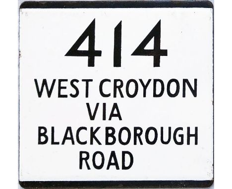 London Transport bus stop enamel E-PLATE for route 414 destinated West Croydon via Blackborough Road. This would have been lo