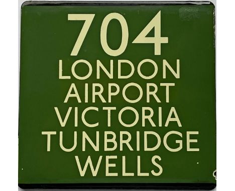 London Transport coach stop enamel E-PLATE for Green Line route 704 destinated London Airport, Victoria, Tunbridge Wells. An 