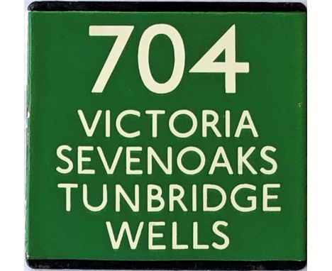 London Transport coach stop enamel E-PLATE for Green Line route 704 destinated Victoria, Sevenoaks, Tunbridge Wells. These we
